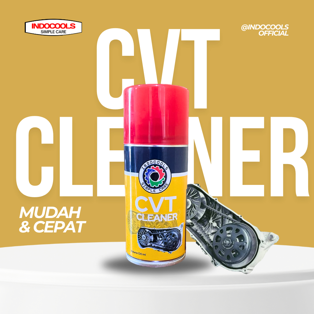 INDOCOOLS CVT CLEANER 130ml Pembersih CVT Motor Matic & Kotoran Pada CVT Belt