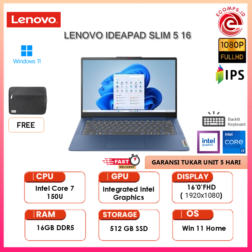 LENOVO IDEAPAD SLIM 5 16 CORE 7 150U 16GB 1TB W11 16.0" FHD IPS - STANDAR,NON TOUCH/TOUCH