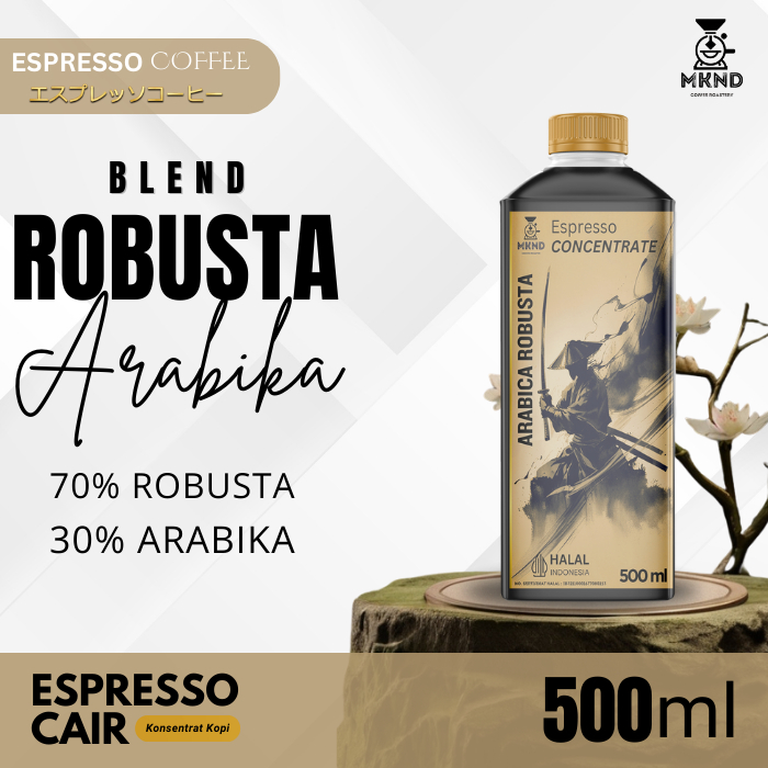 

MKND COFFEE ROASTERY - Kopi Blend Arabika 30% Robusta 70% Espresso Cair 500ML | Konsentrat Kopi Espresso Medium Dark Roast