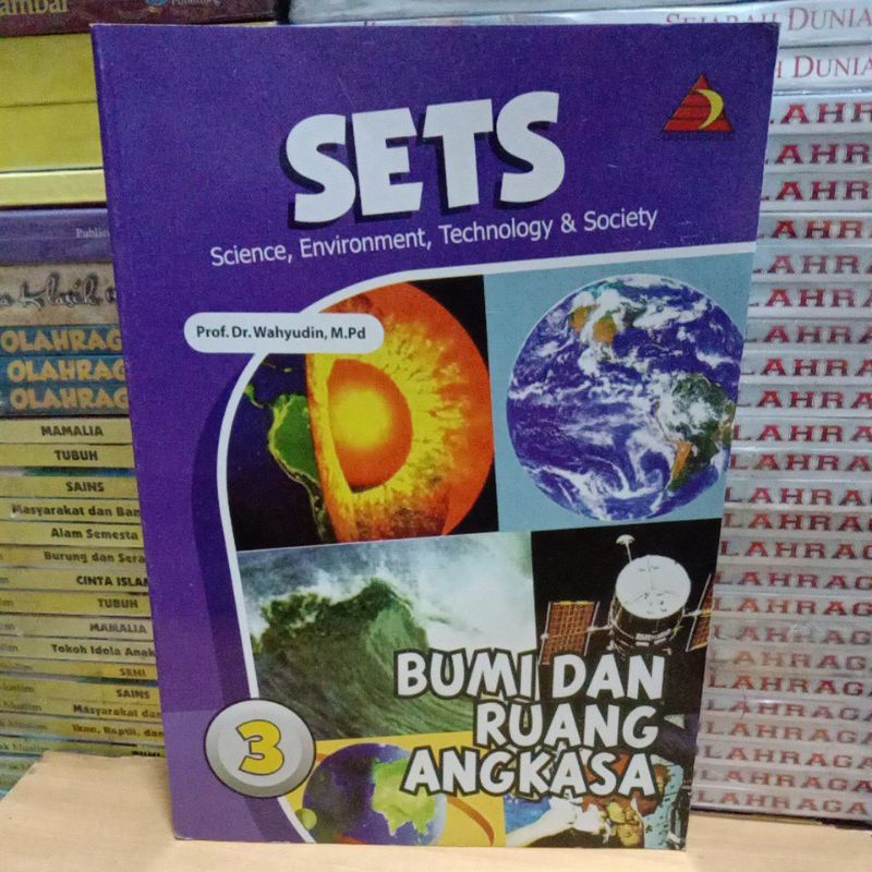 Buku Original SETS SCIENCE ENVIRONMENT TECHNOLOGY & SOCIETY BUMI DAN RUANG ANGKASA