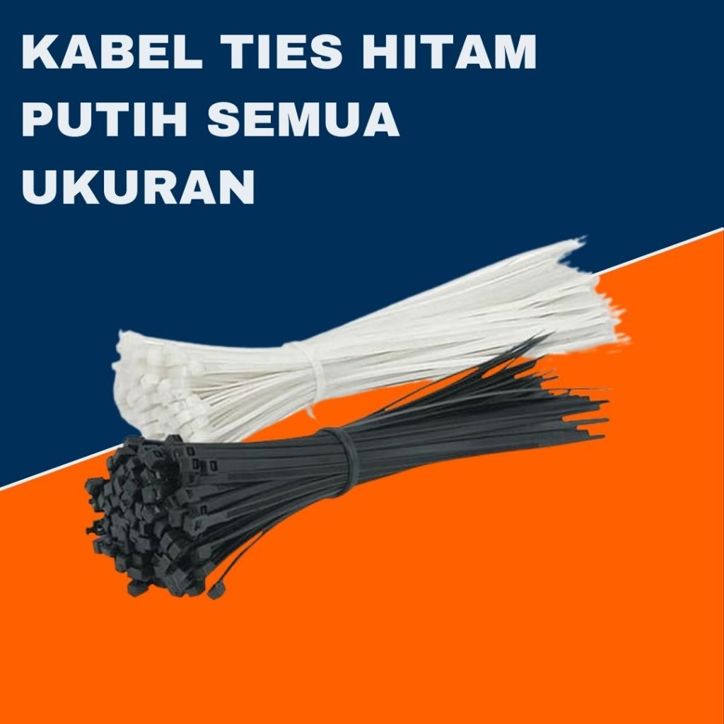 

KABEL TIES HITAM PUTIH SEMUA UKURAN