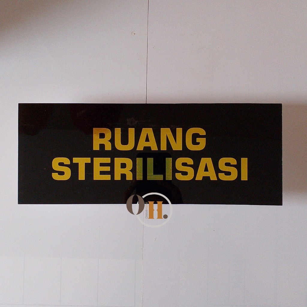 

Akrilik Ruang Sterilisasi - Nama Ruang Sterilisasi - Papan Akrilik