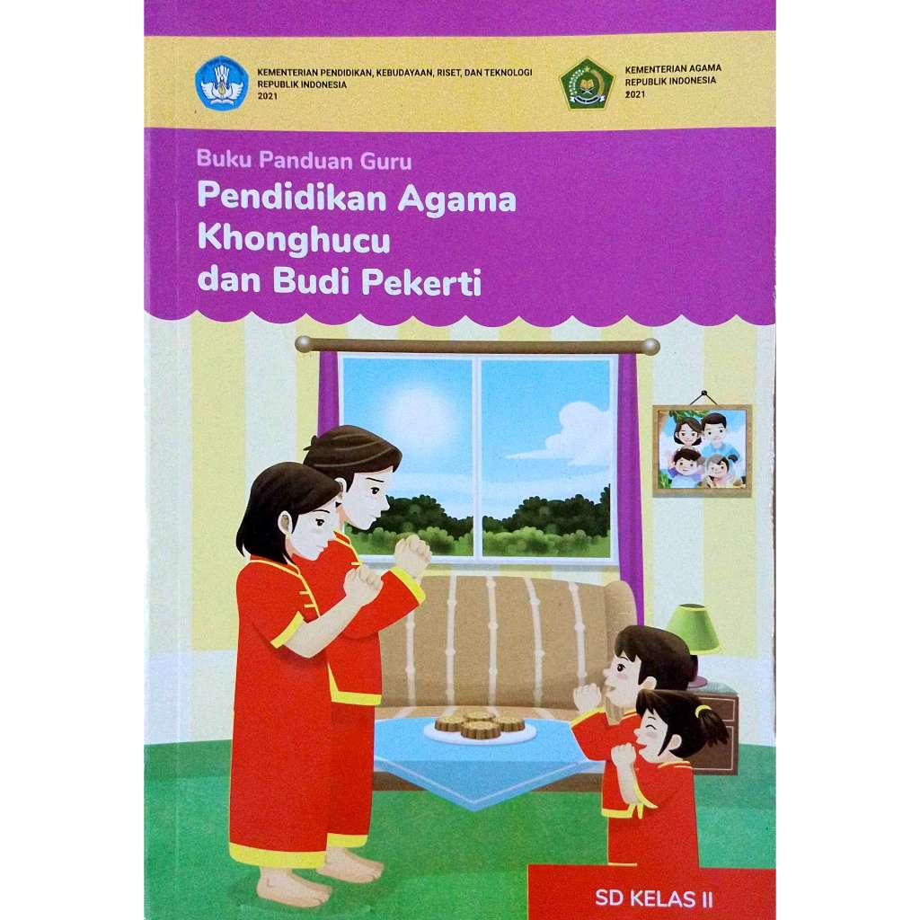 BUKU GURU AGAMA KHONGHUCU KELAS 2 KURIKULUM MERDEKA SD