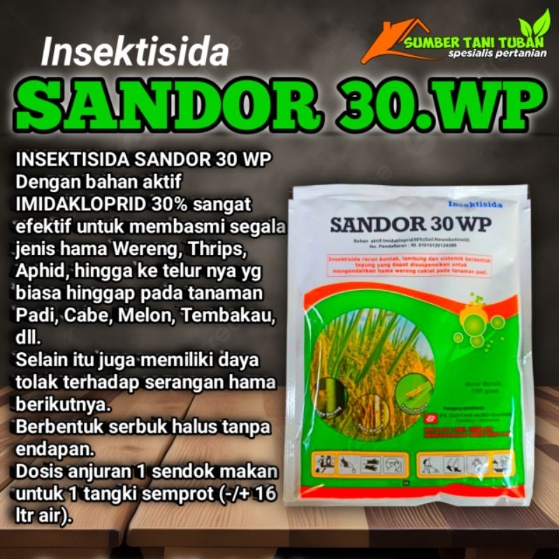 INSEKTISIDA SANDOR 30 WP (KEMASAN 100.GRAM) untuk membasmi segala jenis hama Wereng, Thrips, Aphid, 