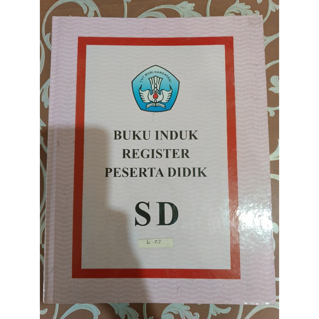 

Buku Induk Register Peserta Didik SD K-13