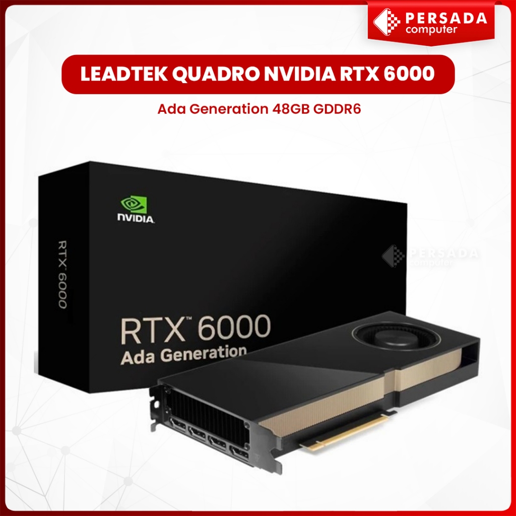 LEADTEK QUADRO NVIDIA RTX 6000 Ada Generation 48GB GDDR6