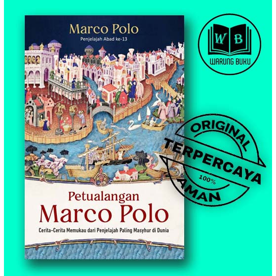 Petualangan Marco Polo - Buku Sejarah - Original