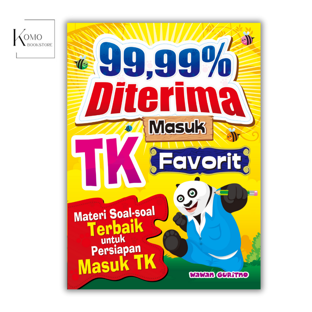 Komo - Buku 99,99% Diterima Masuk TK Favorit - Wawan Guritno - Pustaka Edukasia