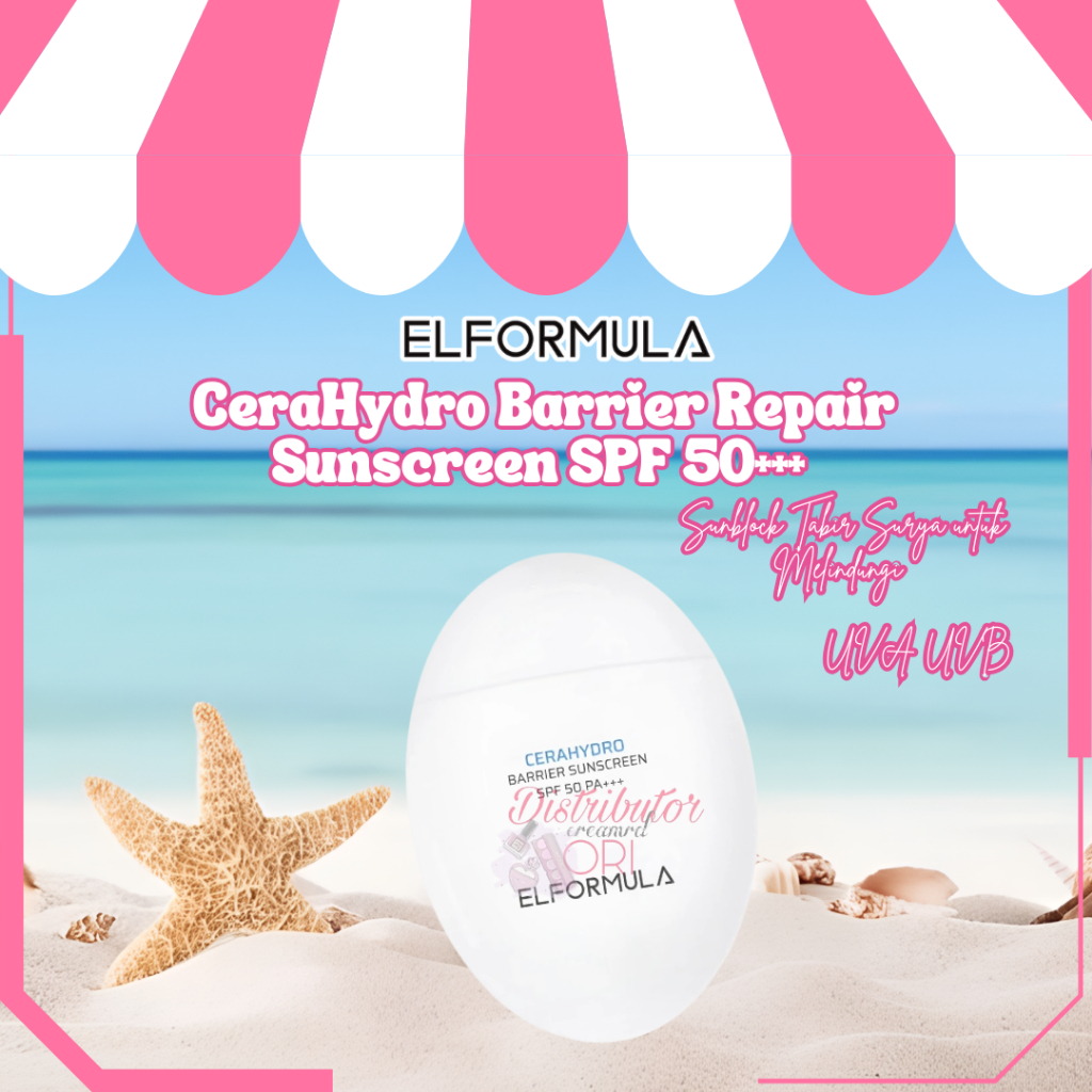 ElFormula Intensive CeraHydro Barrier Repair Sunscreen SPF 50+++ Sunblock Tabir Surya untuk Melindun
