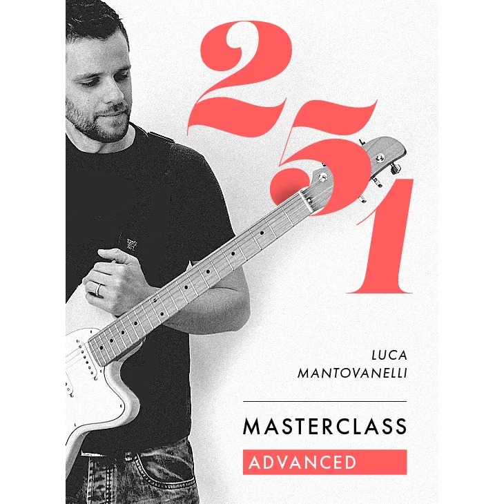 Luca Mantovanelli 251 Advanced Masterclass JTC Guitar