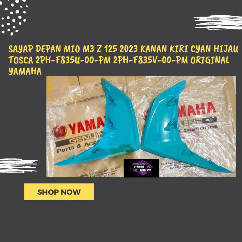 Sayap Depan Mio M3 Z 125 2023 Kanan Kiri Cyan Hijau Tosca 2PH-F835U-00-PM 2PH-F835V-00-PM Original Y