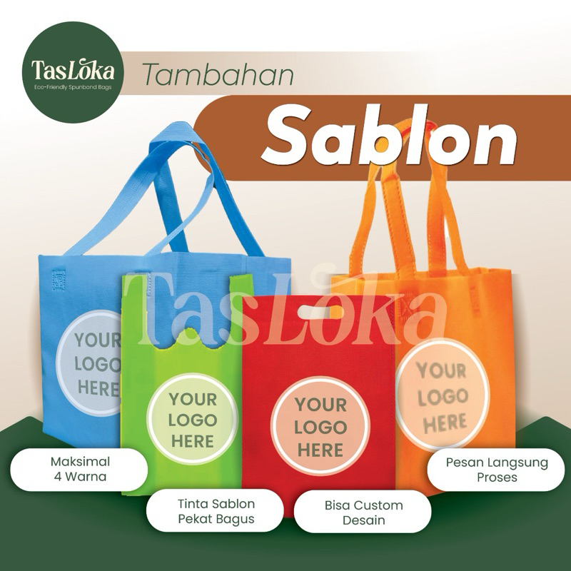 

Tambahan Sablon - 1 Warna/sisi (min. 200pcs)