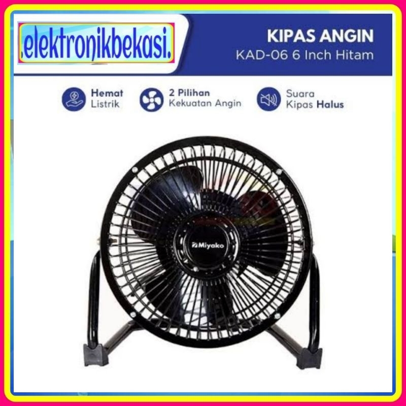KIPAS ANGIN MIYAKO KAD 06 / MIYAKO KAD 06 DESK FAN / KIPAS ANGIN MEJA MIYAKO KAD 06