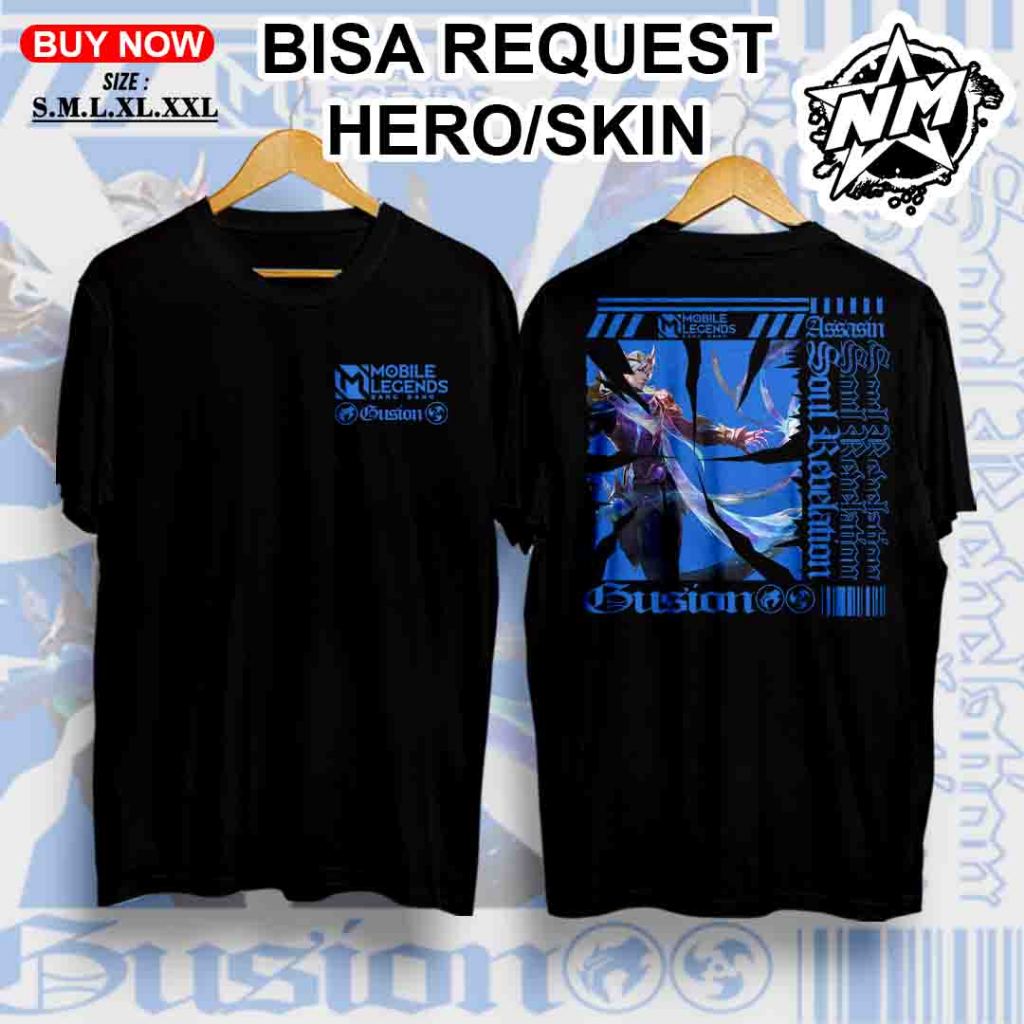 Kaos Gussion MLBB - Kaos Mobile Legend - Kaos Skin Soul Revelation - Kaos custom - Kaos Terbaru 2025