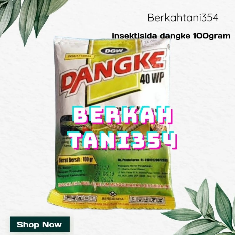 INSEKTISIDA DANGKE 100GRAM racun hama tanaman dangke 40wp 100gram insektisida ulat dangke100gram