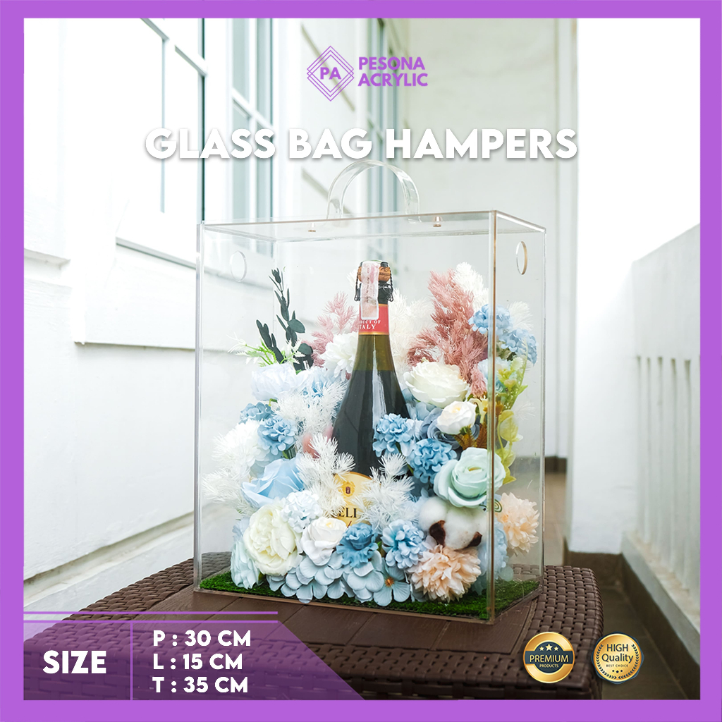 Glass Bag Hampers Acrylic / Tas Hampers Akrilik