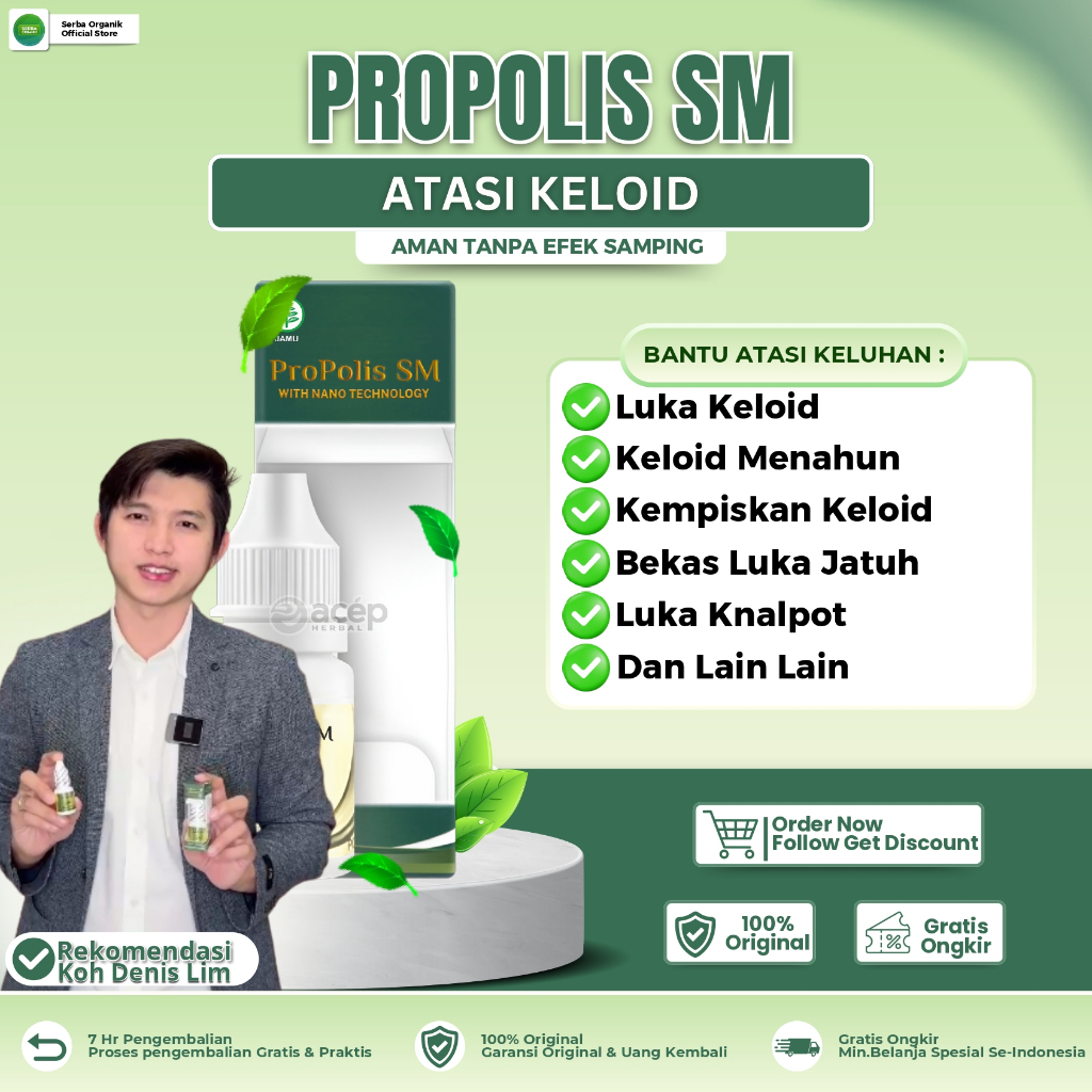 Propolis SM Obat Keloid Keloid Menahun Bekas Luka Jatuh Bekas Luka Knalpot Kempiskan Keloid