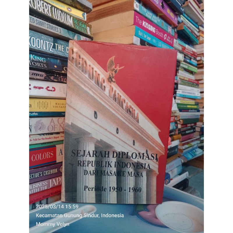 SEJARAH DIPLOMASI REPUBLIK INDONESIA DARI MASA KE MASA PERIODE 1950-1960.BUKU II