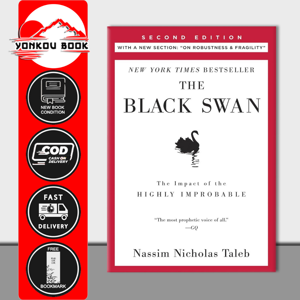 The Black Swan: Second Edition: The Impact of the Highly Improbable (Incerto Book 2) by Nassim Nicho