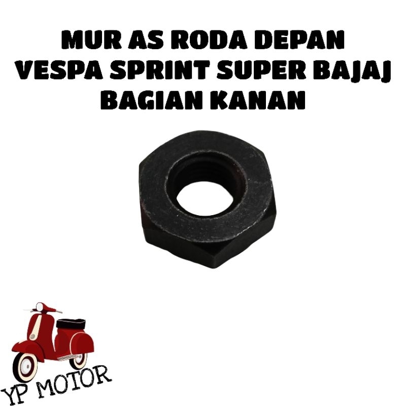 FA Itali Mur As Roda Depan Vespa Super Sprint Bajaj Bagian Kanan Sparepart Aksesoris Variasi Sukucad