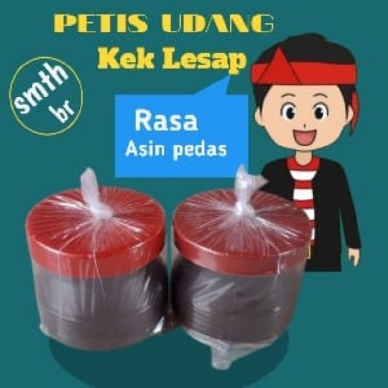 

Petis udang Asin pedas Kek Lesap Asli Madura