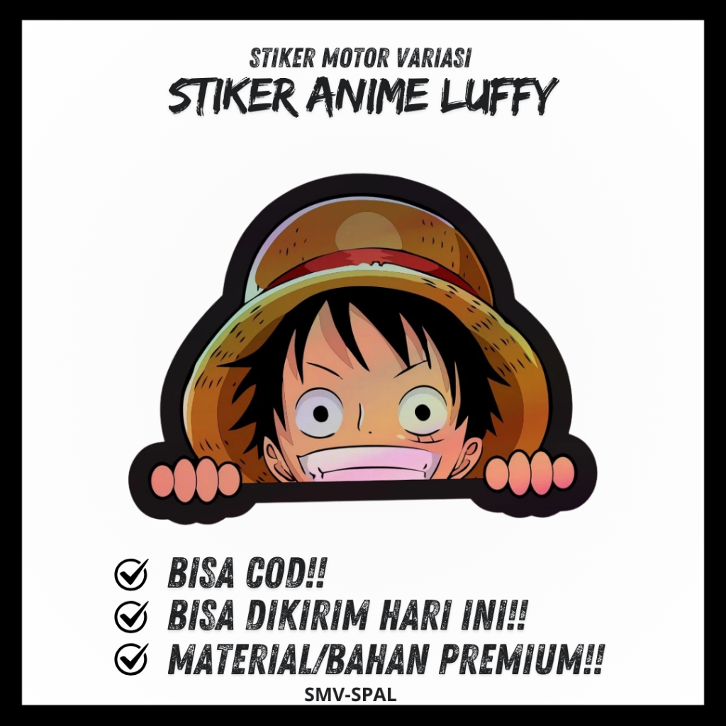 

STIKER ANIME LUFFY ONE PIECE STICKER MONKEY D LUFFY STIKER LAPTOP HP STICKER HELM MOTOR