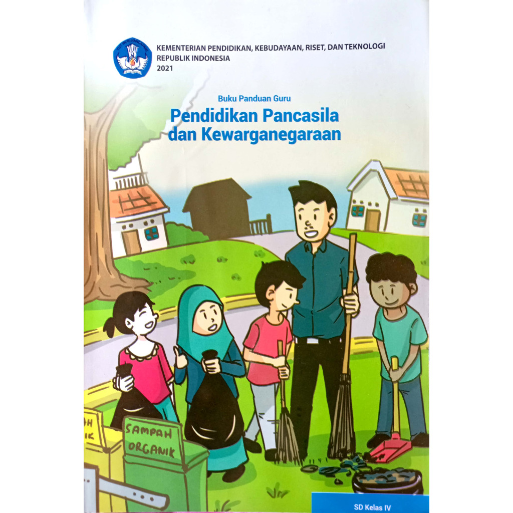 BUKU GURU PKN KELAS 4 KURIKULUM PENGGERAK-MERDEKA SD/MI