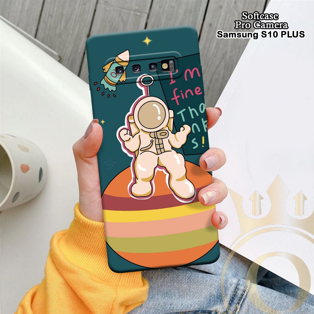 Softcase Samsung Galaxy S10 Plus - ORORA - Casing Samsung Galaxy S10 Plus - Motif case Astronot - Sa