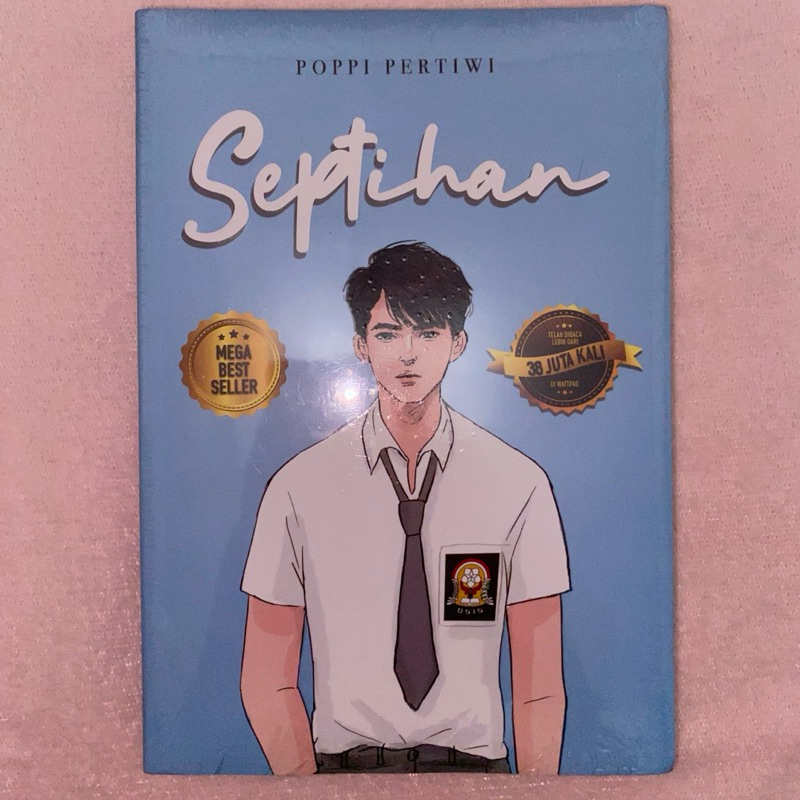 (PRELOVED & SEALED) Novel Septihan Antares Kevano Novel Wattpad Novel Romansa Remaja
