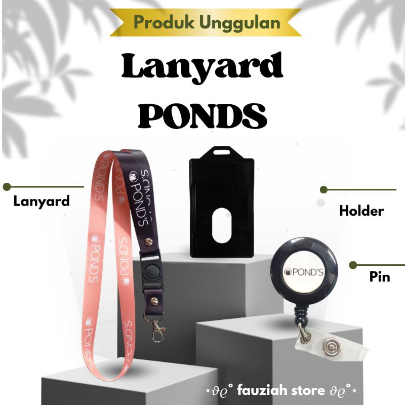 

READY! TALI ID CARD POND'S / LANYARD POND'S Termurah!!!