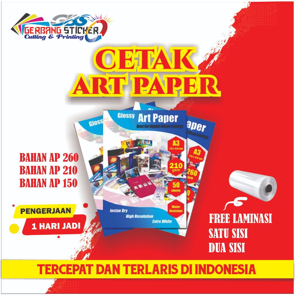 

CETAK ART PAPER A3+ 260 FREE LAMINASI !