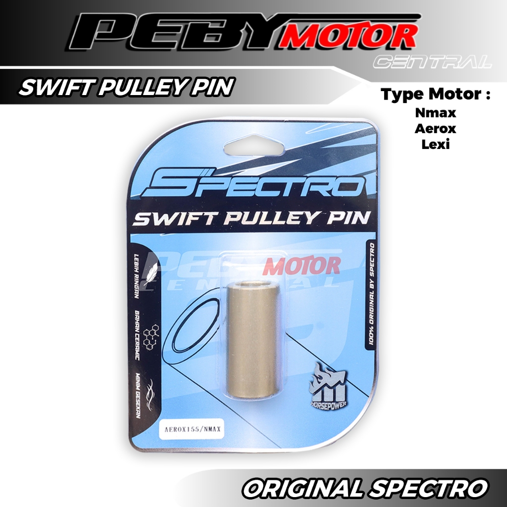 Pin Pulley SWIFT Nmax 155 Aerox 155 Lexi 125 155 ORIGINAL SPECTRO