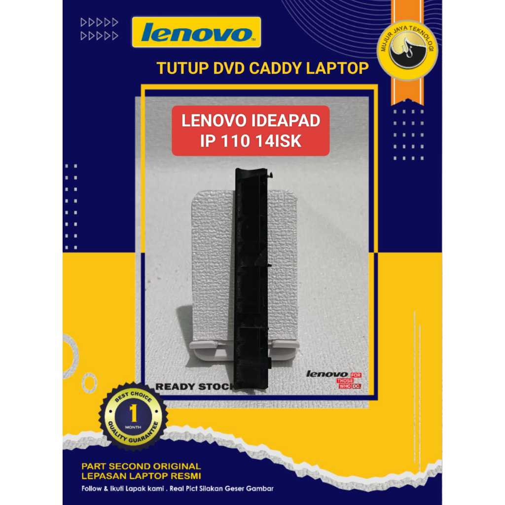 DVD Caddy Tutup Case Cover Laptop Lenovo Ideapad 110-14ISK 110-14IKB Series Second Original