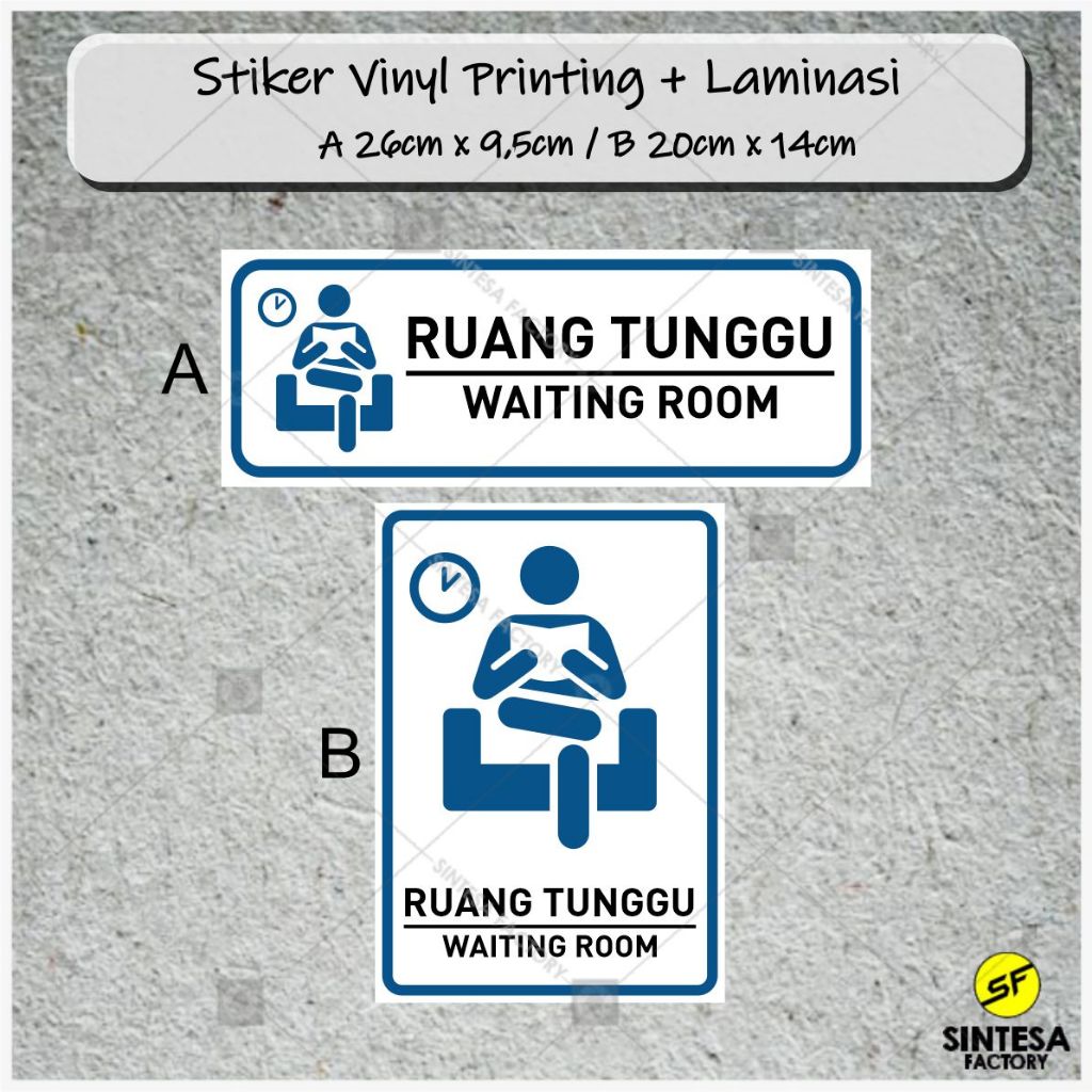 Stiker Ruang Tunggu Stiker Ruangan Menunggu Stiker Printing