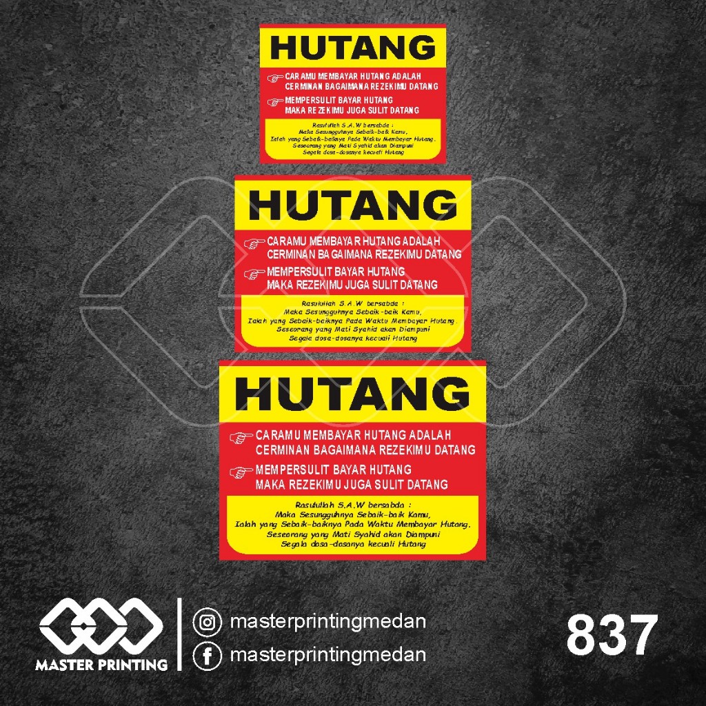 

837 - Stiker Hutang, Cara Membayar Hutang, Sticker Vinyl, Tahan Air, Termurah, dan Bisa Custom