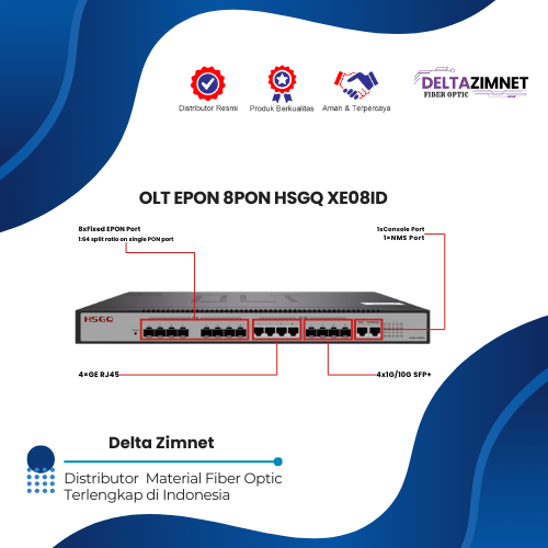 OLT HSGQ 8 Port EPON Tipe XE08ID Uplink 10G Include SFP PX+++ 7 dB/8 dB/9dB - Tanpa SFP