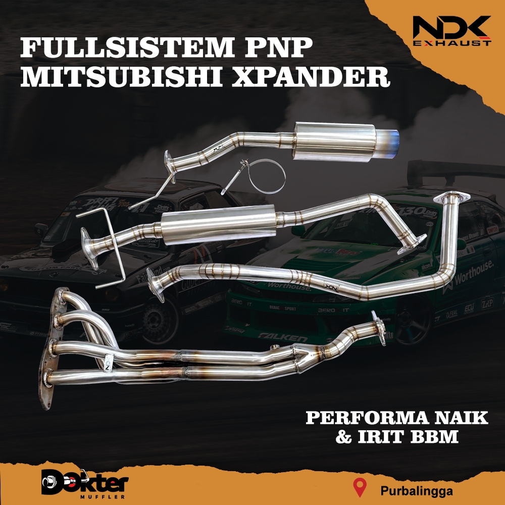KNALPOT MOBIL RACING NDK EXHAUST FULLSISTEM PNP XPANDER BASS ADEM HARIAN NDK EXHAUST