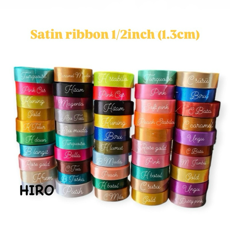 

Pita Satin 1/2inch (1.3cm) per roll