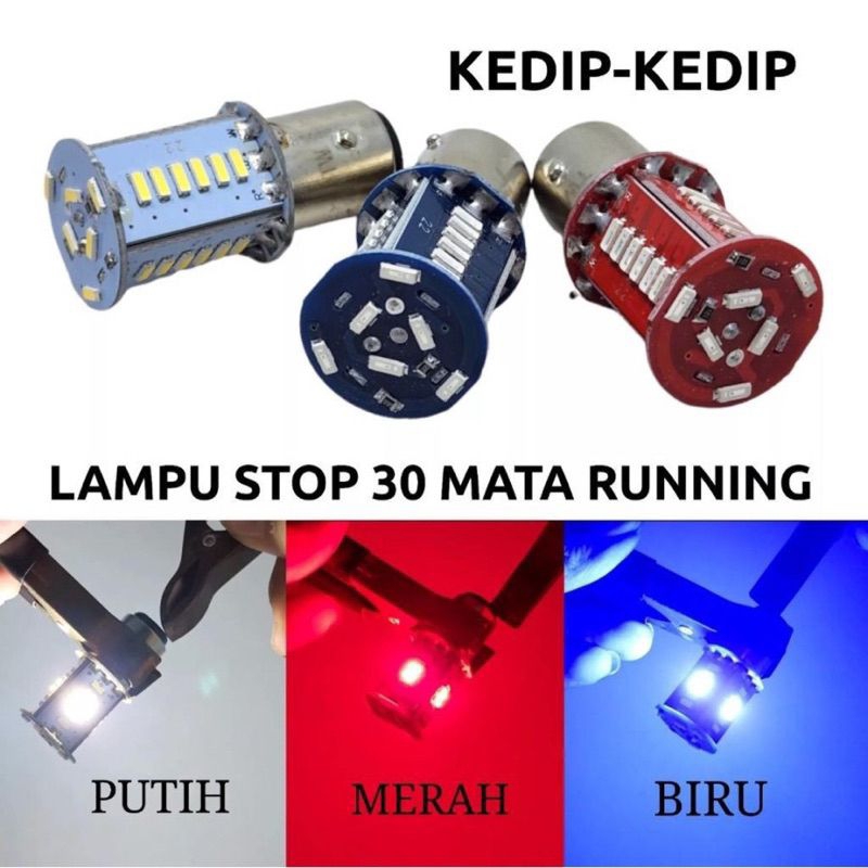 LAMPU LED REM STOP STOPLAMP BAYONET 30 MATA STROBO KEDIP MOBIL MOTOR KAKI 2 DC - 12VOLT NEW RUNNING