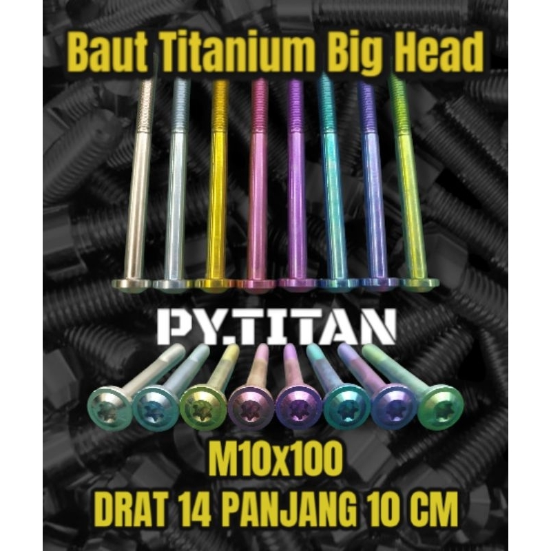 Baut Titanium Big Head M10X100 Drat 14 Panjang 10 cm