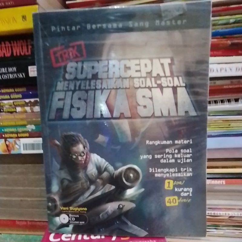 Super Cepat Menyelesaikan Soal soal Fisika SMA.