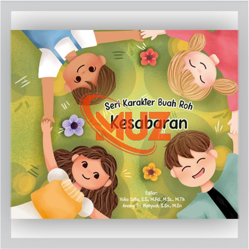 Buku Anak Rohani Seri Karakter Buah Roh KESABARAN