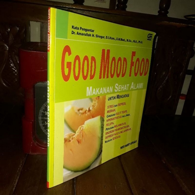 

GOOD MOOD FOOD _WIED HARRY APRIADJI