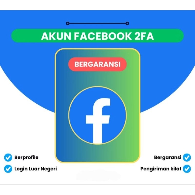 AKUN FB 2FA AKTIF & TUA KUAT