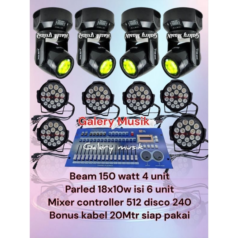 paket lampu lighting Moving beam 150watt 4unit ,
 Parled 18x10w RGBW Fullcolor 6unit,,
 mixer Kingko