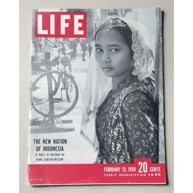 The New Nation of Indonesia  - Life Magazine 13 February 1950 / foto dan naskah oleh Henri Cartier B