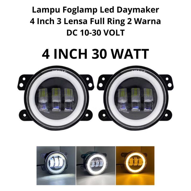 Foglamp Daymaker 3 Lensa 4 Inch 2 Warna Kuning-Putih DC 10V-30V Universal