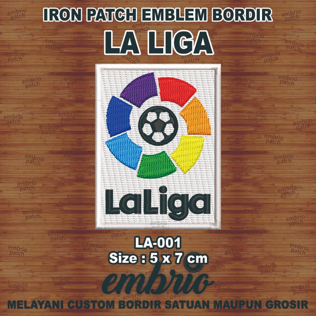 LA-001 PATCH BORDIR LOGO LA LIGA EMBLEM SEPAK BOLA LIGA SPANYOL EMBLEM LA LIGA EMBLEM BORDIR LIGA
