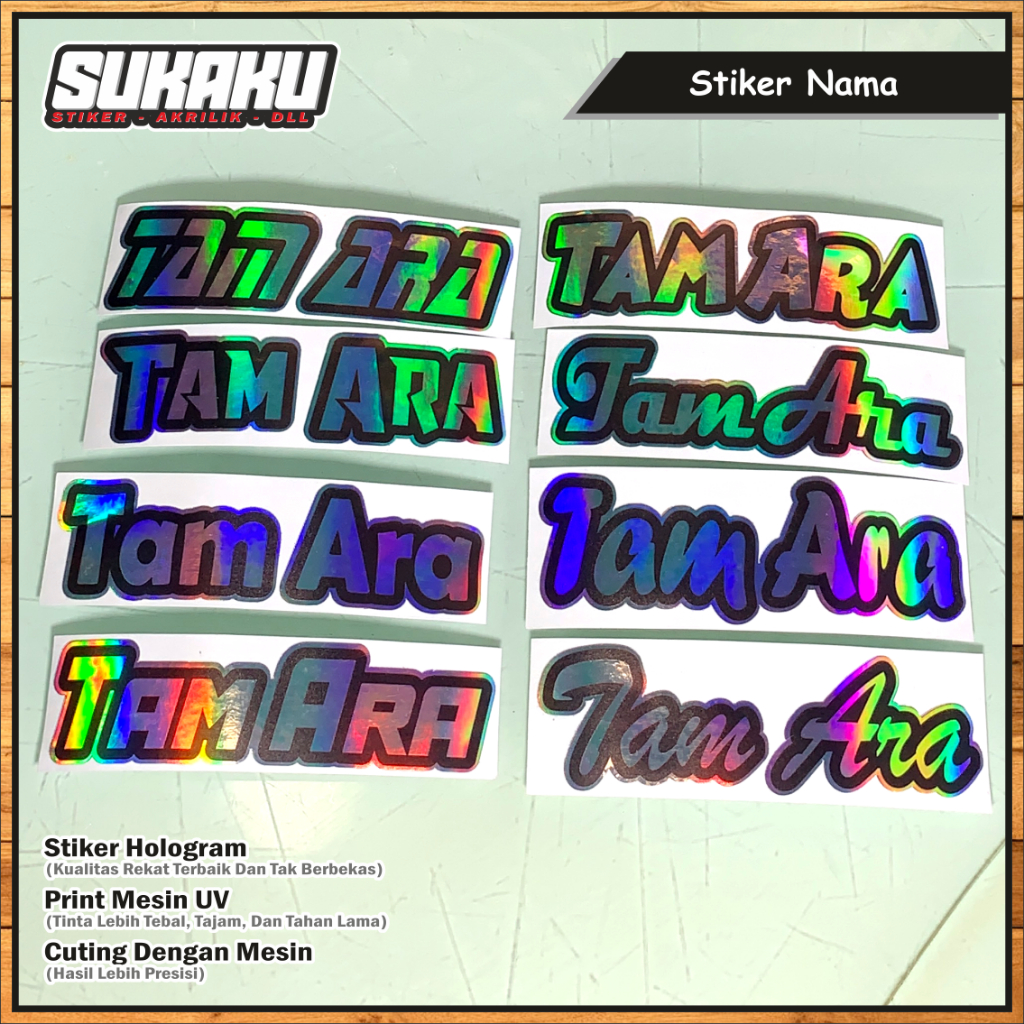 

STIKER NAMA - HOLOGRAM - UV + CUTING