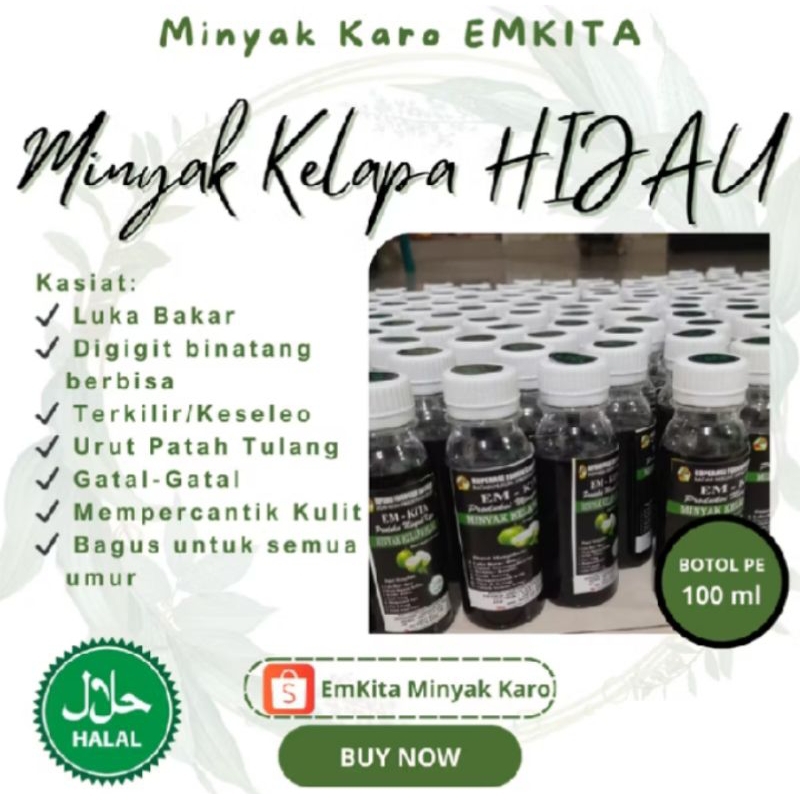 Minyak Karo EMKITA Kelapa Hijau Herbal 100 Ml (Halal) Minyak urut Karo